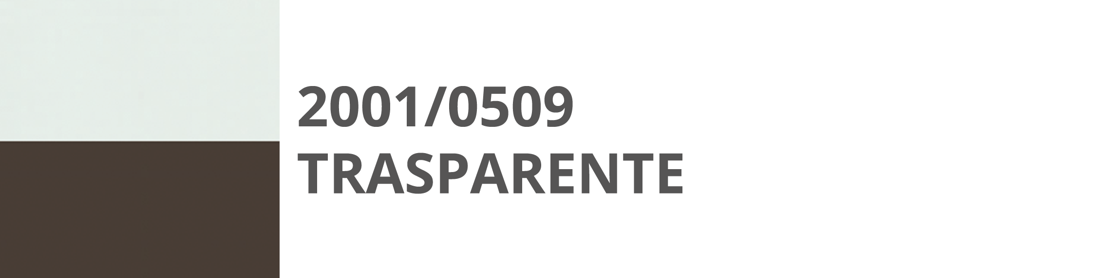 2001 509 Trasparente